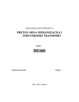 Žičare: pretovarna mehanizacija i industrijski transport