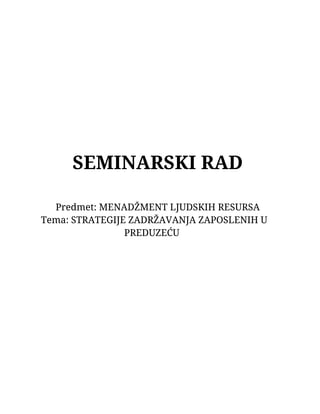 Strategije zadržavanja zaposlenih u preduzeću