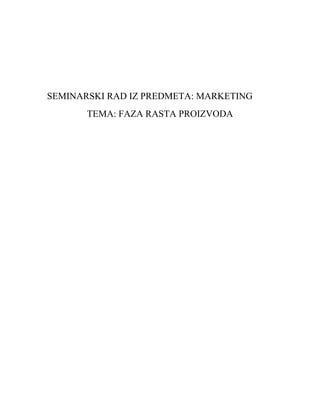 Faza rasta proizvoda