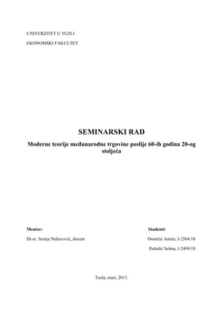 Moderne teorije međunarodne trgovine poslije 60-ih godina 20-og stoljeća