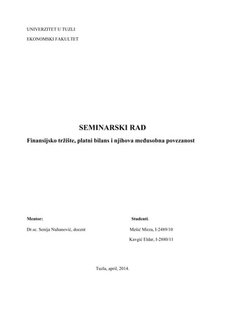 Finansijsko tržište, platni bilans i njihova međusobna povezanost