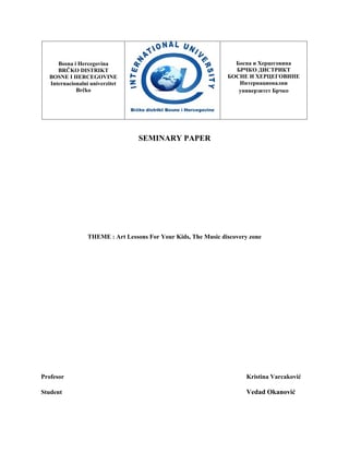 Art Lessons For Your Kids, The Music discovery zone