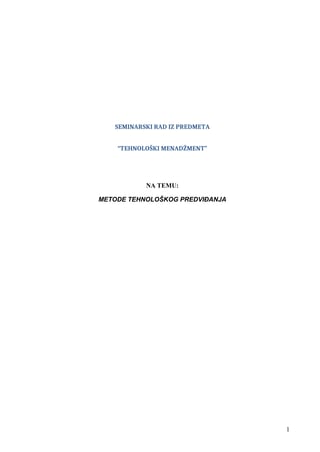 Metode tehnološkog predvidjanja