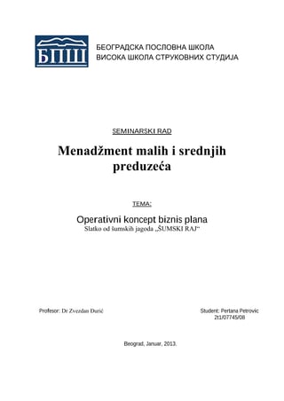 Operativni koncept biznis plana Slatko od šumskih jagoda “ŠUMSKI RAJ”