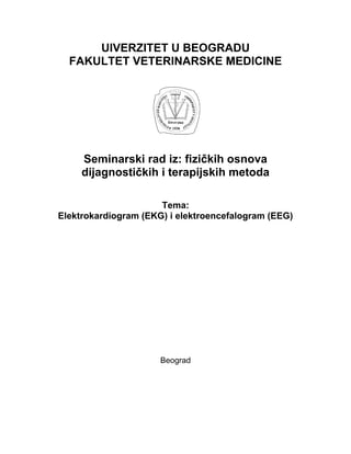 Elektrokardiogram (EKG) i elektroencefalogram (EEG)