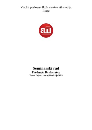 Pojam, znacaj i funkcije NBS