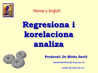 Regresiona i korelaciona-analiza