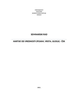 Hartije od vrednosti (Pojam, vrsta, uloga) – Ček