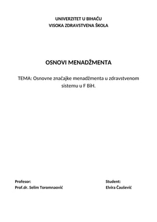 Osnovne značajke menadžmenta u zdravstvenom sistemu u F BiH