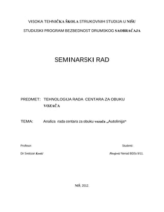 Analiza rada centara za obuku vozača „Autolinija“