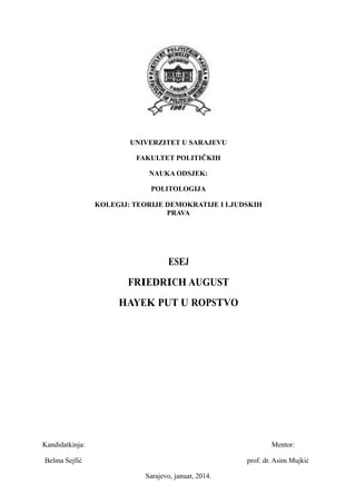 Friedrich August Hayek – Put u ropstvo