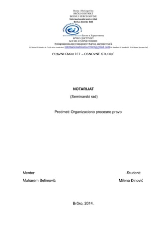 Notarijat: organizacija i procesno pravo