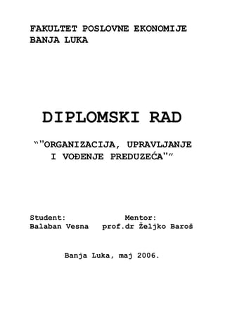 Organizacija, upravljanje i vodjenje preduzeca