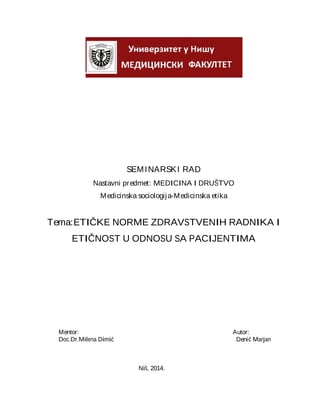 Etičke normezdravstvenih radnika i etičnost u odnosu sa pacijentima