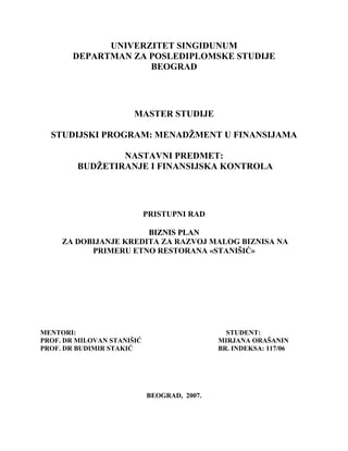 Biznis plan za dobijanje kredita za razvoj malog biznisa na primeru etno restorana “Stannišić”