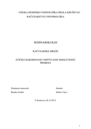 Eticko hakerisanje i ispitivanje mogućnosti proboja