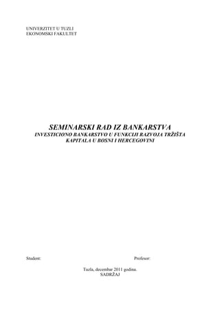 Investiciono bankarstvo u funkciji razvoja tržišta kapitala u Bosni i Hercegovini