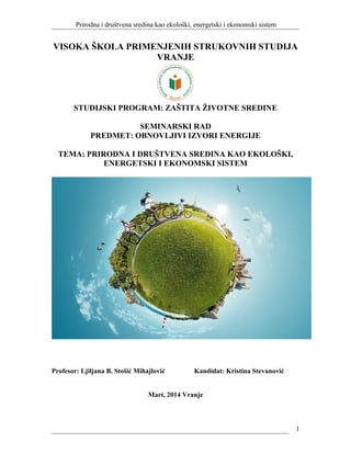 Prirodnai društvena sredina kao ekološki, energetski i ekonomski sitem