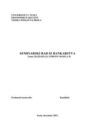 Razlozi za  i protiv Basela II