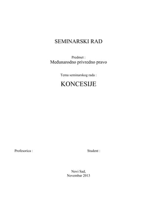 Koncesije: seminarski rad iz međunarodnog privrednog prava