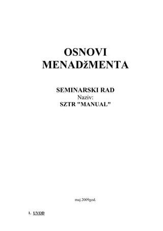 Studija slučaja Manual