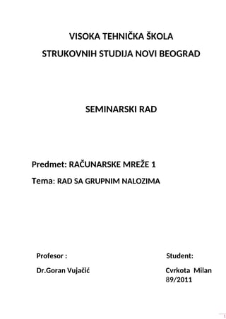 Rad sad sa grupnim nalozima