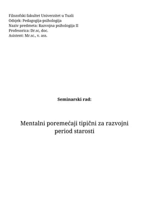 Mentalni poremećaji tipični za razvojni period starosti