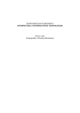 Kriptografija – Šifriranje dokumenata