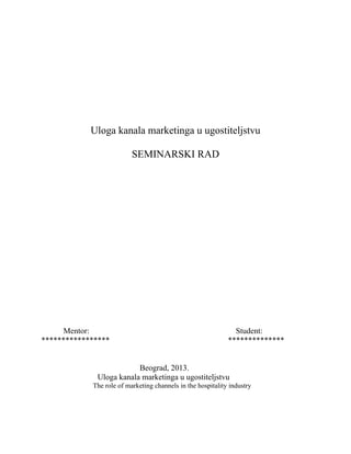 Uloga kanala marketinga u ugostiteljstvu