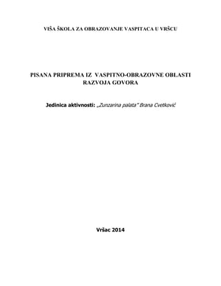 Pisana priprema za metodiku razvoja govora- „Zunzarina palata” Brana Cvetković