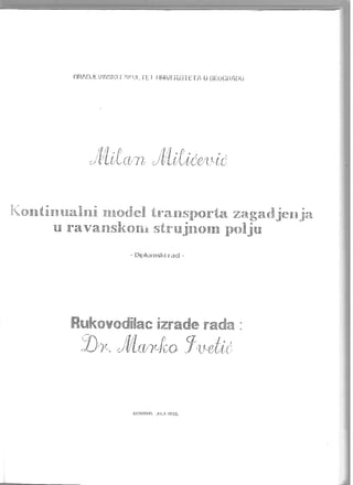 Kontinualni model transporta zagadjenja u ravanskom strujnom polju