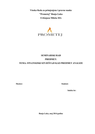 Finansijski izveštaj kao predmet analize