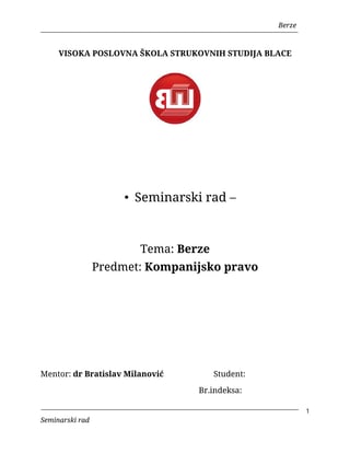 Berze: pojam, elementi i funkcionisanje