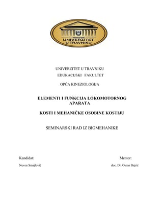 Kosti i mehaničke osobine kostiju