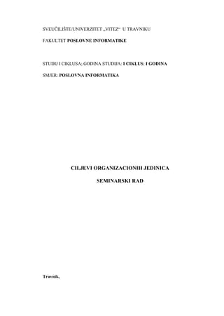 Ciljevi organizacionih jedinica