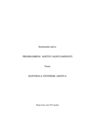 Kontola upotrebe aditiva u namirnicama