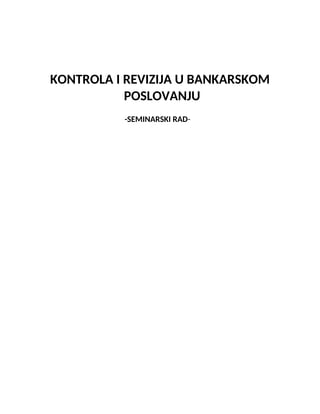 Kontrola i revizija u bankarskom poslovanju