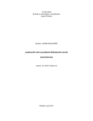 Internet: struktura, protokoli i usluge