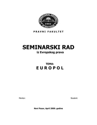 Europol: pojam, nastanak, ciljevi i zadaci