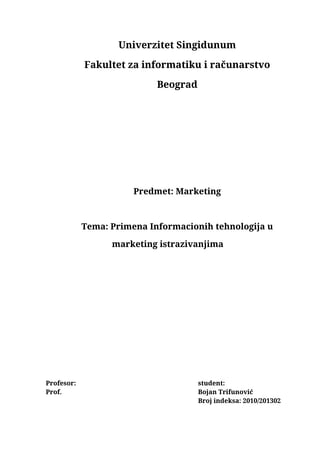 Primena Informacionih tehnologija u marketing istrazivanjima