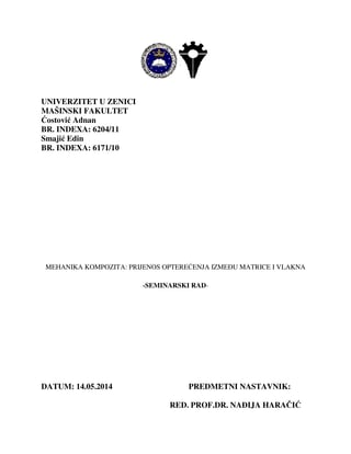 Mehanika kompozita: Prijenos opterećenja između matrice i vlakna