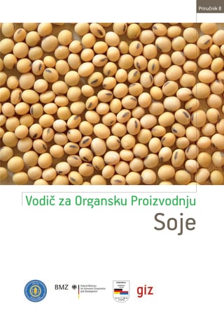 Vodič za organsku proizvodnju soje