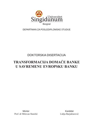 Transformacije domace banke u evropsku banku