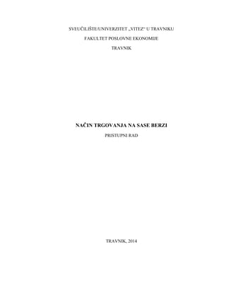 Nacin poslovanja na SASE