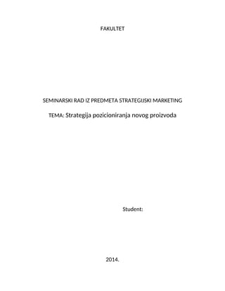 Strategija pozicioniranja novog proizvoda