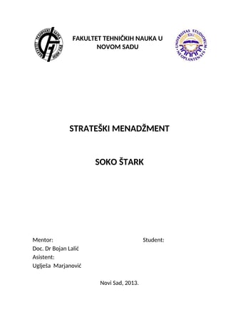 Soko stark dokument strategije