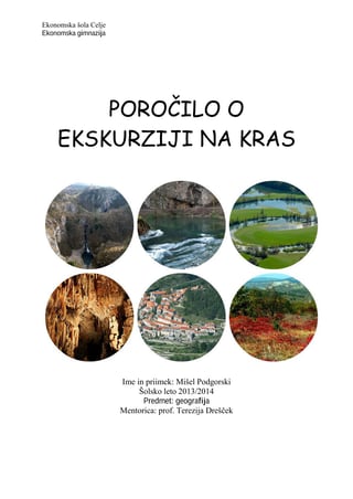 Poročilo o ekskurziji na Kras