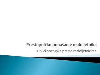 Novi krivicni zakon o maloljetnicima