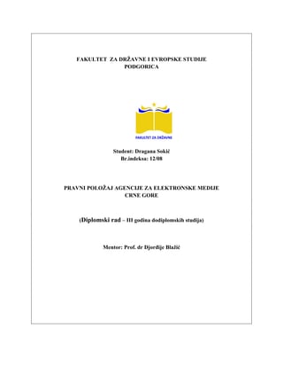 Pravni položaj Agencije za elektronske medije Crne Gore