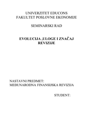 Evolucija, uloge i značaj revizije